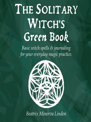 cover image of The Solitary Witch's Green Book